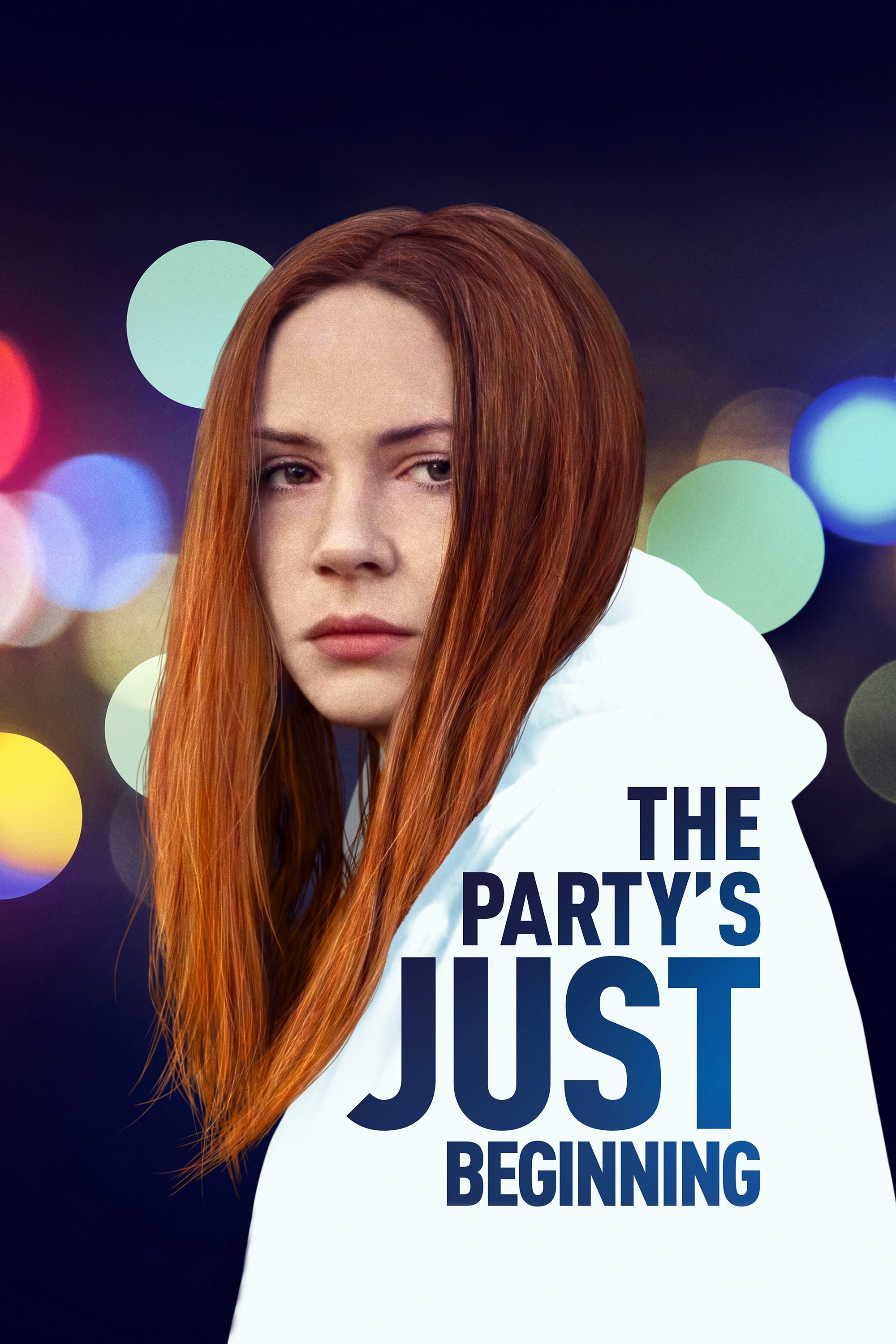 Постер The Party's Just Beginning